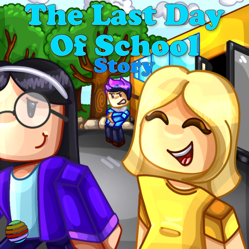 The logo of our game (The last day of school - [Story]!